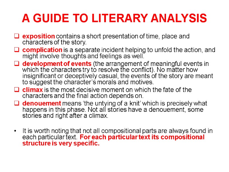 A GUIDE TO LITERARY ANALYSIS exposition contains a short presentation of time, place and